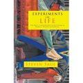 Experiments in Life: One Man's Transformation from Privilege to Pathetic, Penitent to Professor - Paperback