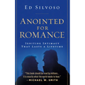 Anointed for Romance: Igniting Intimacy to Last a Lifetime - Paperback