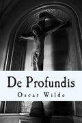De Profundis: A Letter - Paperback