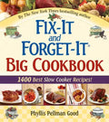 Fix-It and Forget-It Big Cookbook: 1400 Best Slow Cooker Recipes! - Hardcover