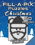 FILL-A-PIX Puzzles Christmas: Advanced Logic Grid Puzzles for Adults and Kids Fun Mosaic Brain Tease for Holiday Season - Paperback