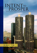 Intent to Prosper - Hardcover