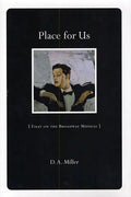 Place for Us: Essay on the Broadway Musical - Paperback