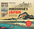 Hiroshige's Japan: On the Trail of the Great Woodblock Print Master - A Modern-Day Artist's Journey on the Old Tokaido Road - Hardcover