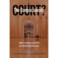 The Compassionate Court?: Support, Surveillance, and Survival in Prostitution Diversion Programs - Paperback