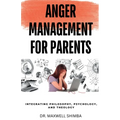 Anger Management for Parents - Paperback