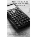 M39 The Largest Known Prime Number - Paperback
