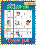 Super Sudoku for Clever Kids 120 Puzzles: Sudoku for Kids 6-13 with Easy to Hard formation Sudoku Puzzles With Solutions, Kids Sudoku Puzzles - Paperback