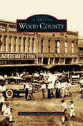Wood County - Hardcover