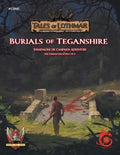 Burials of Teganshire for 5E - Paperback