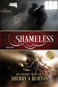 Shameless: The Orphan Train Saga Large Print - Paperback