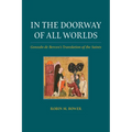 In the Doorway of All Worlds: Gonzalo de Berceo's Translation of the Saints - Hardcover