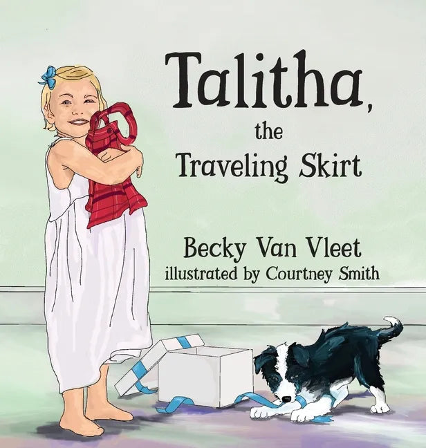Talitha, the Traveling Skirt - Hardcover