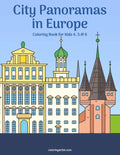City Panoramas in Europe Coloring Book for Kids 4, 5 & 6 - Paperback