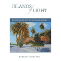 Islands of Light: Expressions of Faith of One Man's Journey - Hardcover