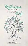 Reflections and Such, in the Key of Life - Paperback