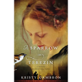 A Sparrow in Terezin - Paperback