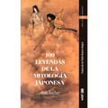 100 Leyendas de la Mitología Japonesa - Paperback