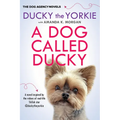 A Dog Called Ducky - Paperback