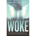 Woke, The Spiritual Awakening of a 9/11 Rescue & Recovery Worker - Paperback