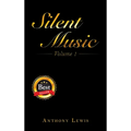 Silent Music: Volume 1 - Hardcover