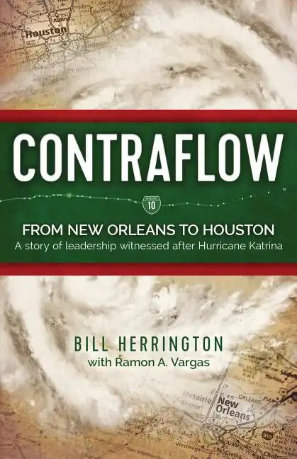 Contraflow: From New Orleans to Houston - Paperback