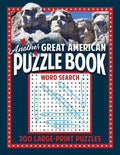 Another Great American Puzzle Book: 200 Large Print Puzzles - Paperback