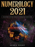 Numerology 2021: Your Destiny Decoded: Personal Numerology For Beginners - Hardcover