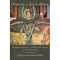 Opening the Sealed Book: Interpretations of the Book of Isaiah in Late Antiquity - Paperback