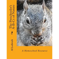 The Preschooler's A-B-Cs of Nature: A Homeschool Resource - Paperback