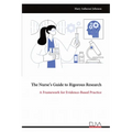 The Nurse's Guide to Rigorous Research: A Framework for Evidence-Based Practice - Paperback