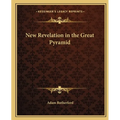 New Revelation in the Great Pyramid - Paperback