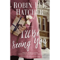 I'll Be Seeing You - Paperback