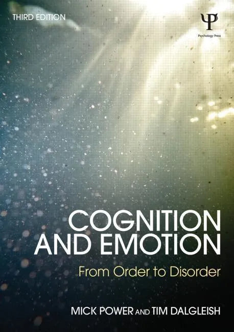 Cognition and Emotion: From order to disorder - Paperback