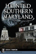 Haunted Southern Maryland - Paperback