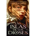 Islas de Los Dioses, Las - Paperback