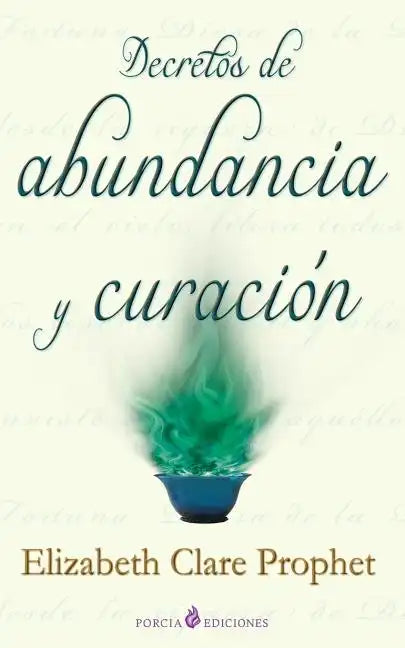 Decretos de abundancia y curacion - Paperback