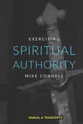 Spiritual Authority: Training Manual - Paperback