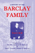 A History Of The Barclay Family, Parts 1 and 2 - Paperback