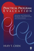 Practical Program Evaluation: Assessing and Improving Planning, Implementation, and Effectiveness - Hardcover
