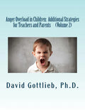 Anger Overload in Children: Additional Strategies for Teachers and Parents - Paperback