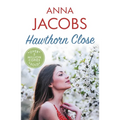 Hawthorn Close: A Heartfelt Story from the Multi-Million Copy Bestselling Author Anna Jacobs - Paperback