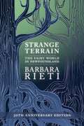 Strange Terrain: The Fairy World in Newfoundland - Paperback