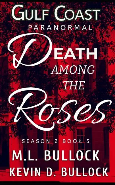 Death Among the Roses - Paperback