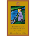 Daily Fragrance of the Lotus Flower, Vol. 15 (2006) - Hardcover