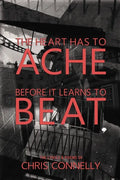 The Heart Has to Ache Before It Learns to Beat - Paperback