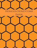 Hexagon Honeycomb Paper: Hex paper (or honeycomb paper), This Small hexagons measure .2" per side.100 pages, 8.5 x 11.GET YOUR GAME ON: -) - Paperback
