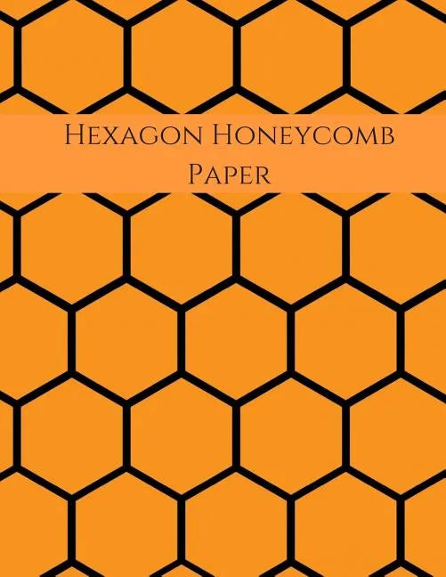 Hexagon Honeycomb Paper: Hex paper (or honeycomb paper), This Small hexagons measure .2" per side.100 pages, 8.5 x 11.GET YOUR GAME ON: -) - Paperback