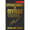 Operaciones en Divisas: ¡La Serie Completa! - Paperback