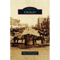 Greeley - Hardcover